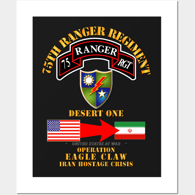 SOF - Operation Eagle Claw - Iran - 75th Ranger Rgt Wall Art by twix123844